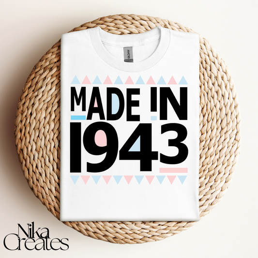 Made In 1943 T-Shirt
